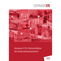 German U15-Universitäten als Innovationsmotoren